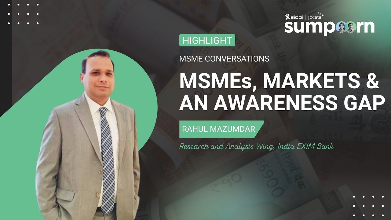 India’s FTAs Are Opening Doors But Are MSMEs Aware? | MSME Sumpoorn Conversations
