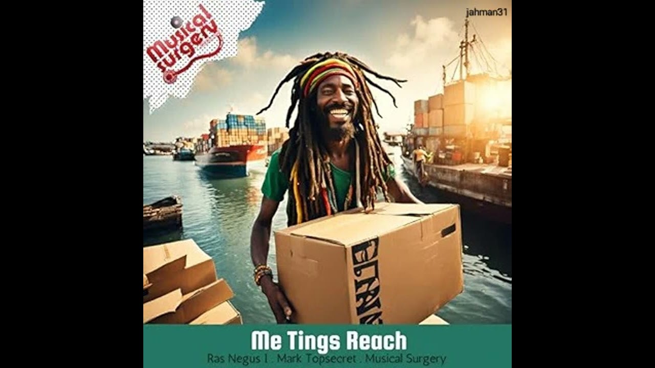 Ras Negus I & Mark Topsecret-Me Tings Reach【Feb 2025】