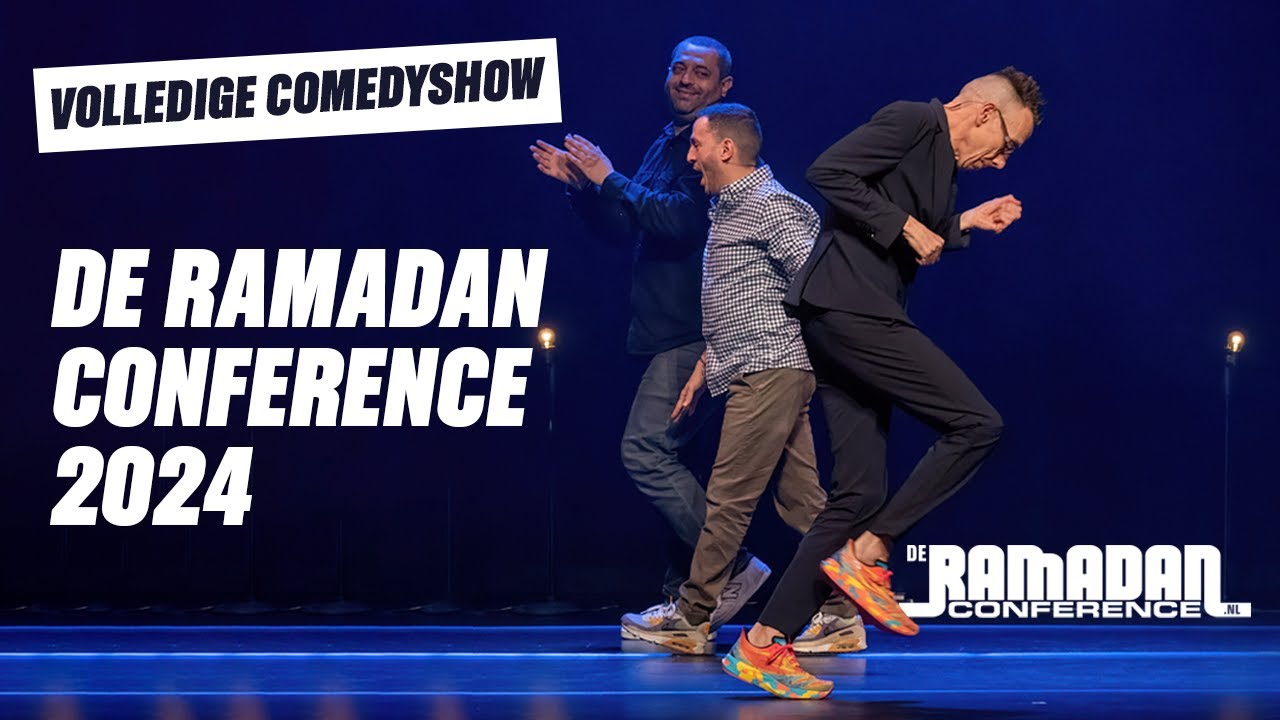 DE RAMADAN CONFERENCE 2024 met Dolf Jansen Erhan Demirci en ANUAR ( volledige comedy show )