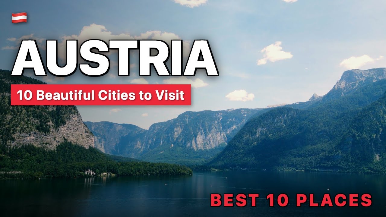 10 Beautiful Cities to Visit in Austria | Vienna, Salzburg, Hallstatt & More