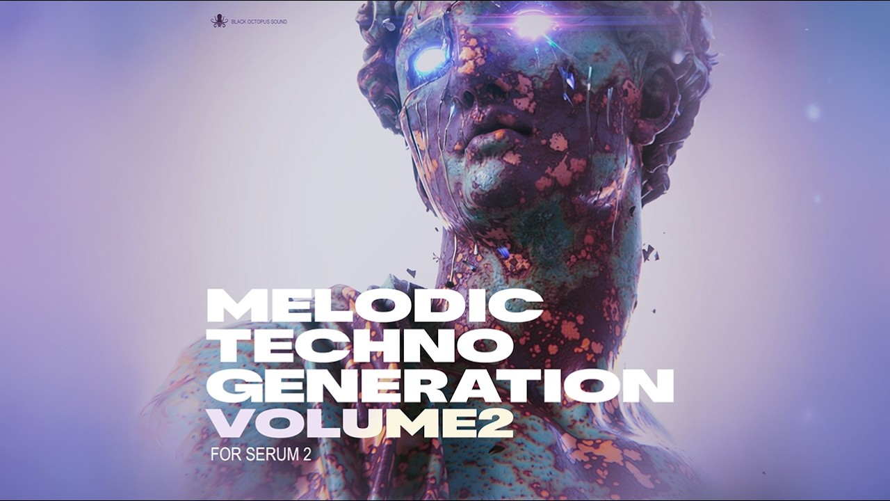 100 мелодичных техно-пресетов для Serum 2 | Black Octopus Sound - Melodic Techno Generation Vol 2