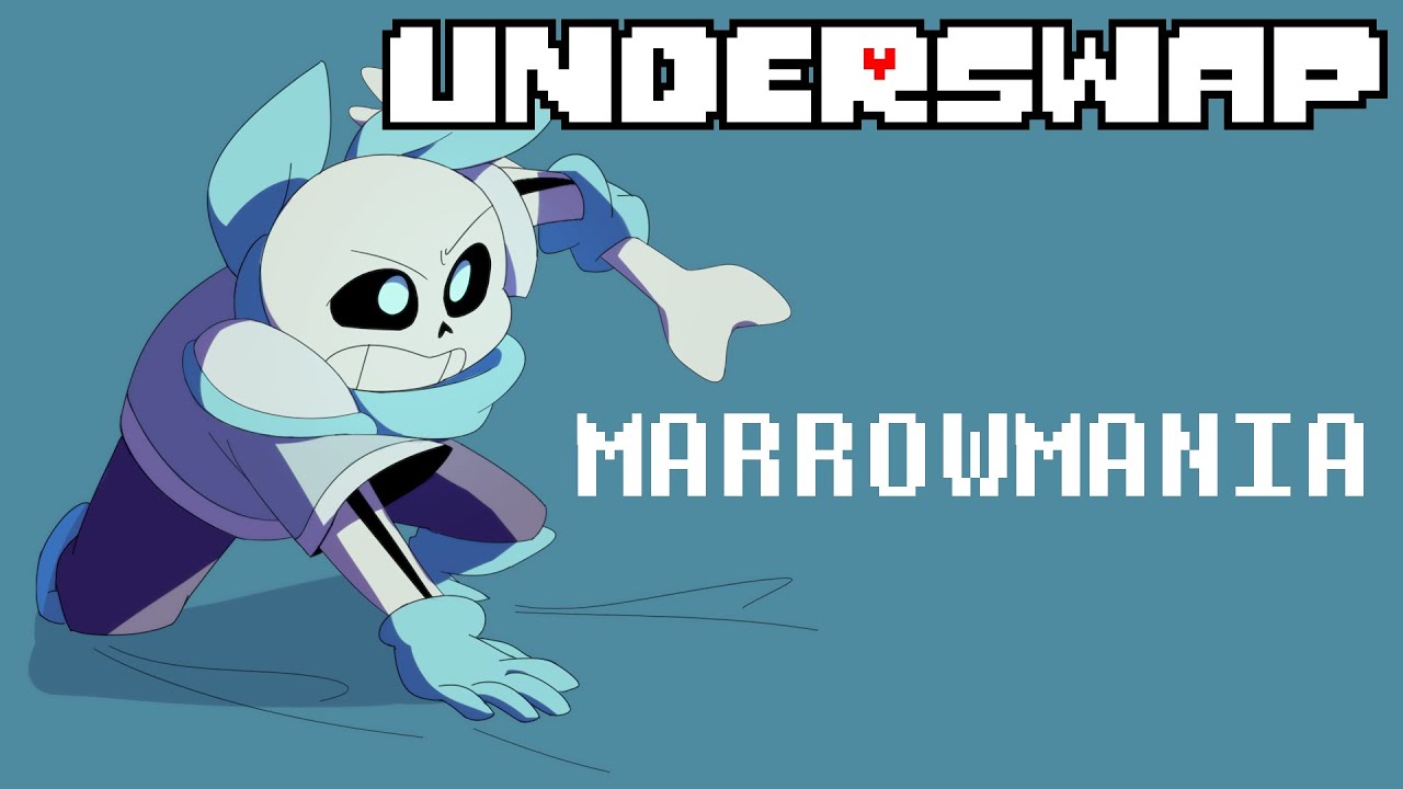 Underswap - Marrowmania (Nyeh Heh Heh + Bonetrousle)