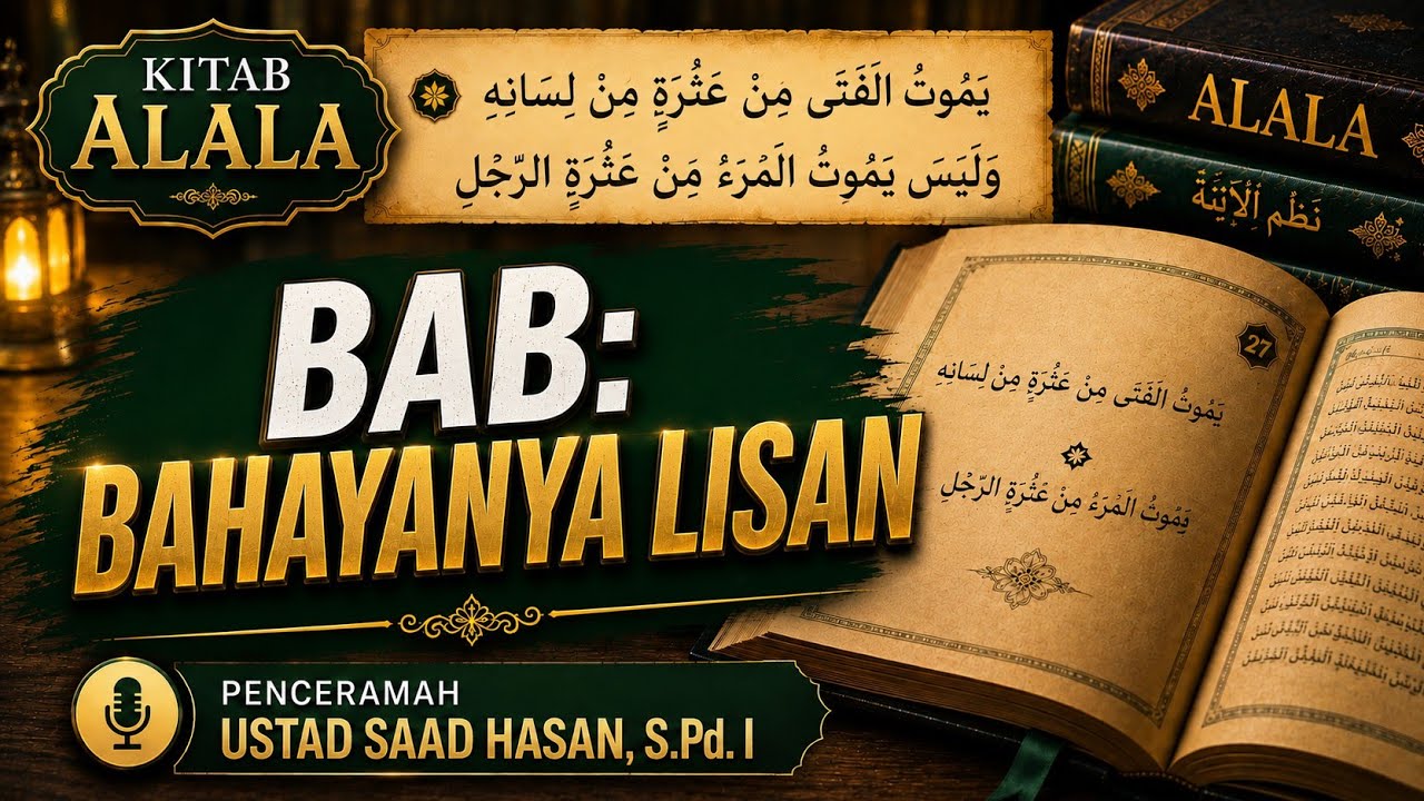 Mulutmu HARIMAUMU!! Lisanmu Sumber Kehancuranmu #kitabalala 