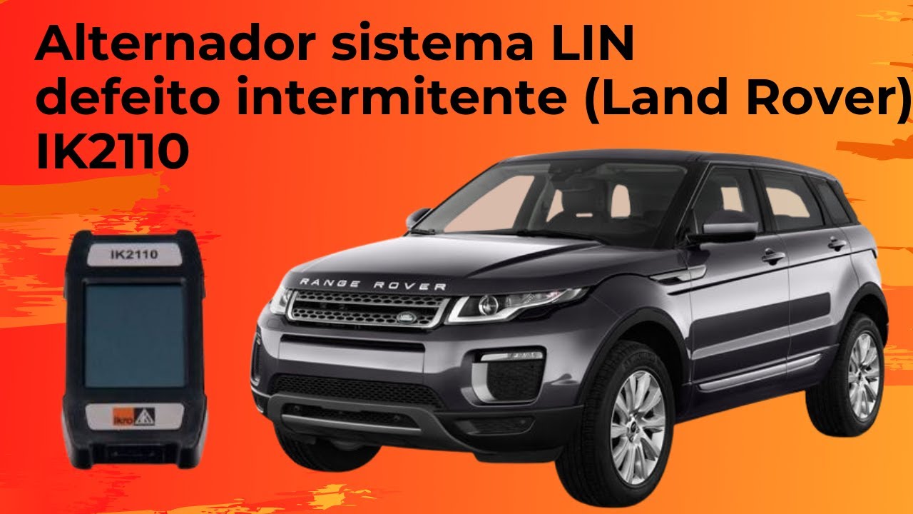 Alternador sistema LIN defeito intermitente (Land Rover) - IK2110