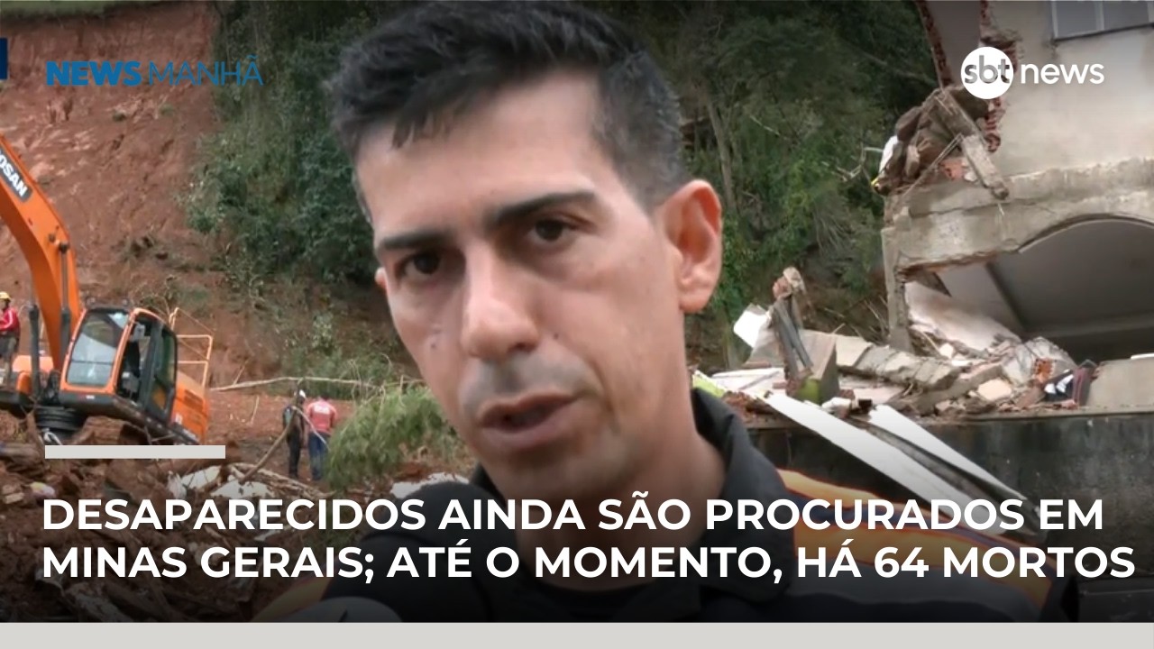 Desaparecidos ainda são procurados em Juiz de Fora e Ubá; até o momento, há 64 mortos | #NewsManhã