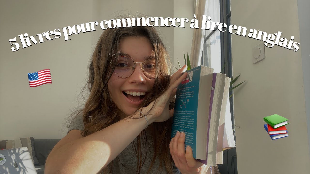 5 livres pour commencer à lire en anglais (de tout genre)