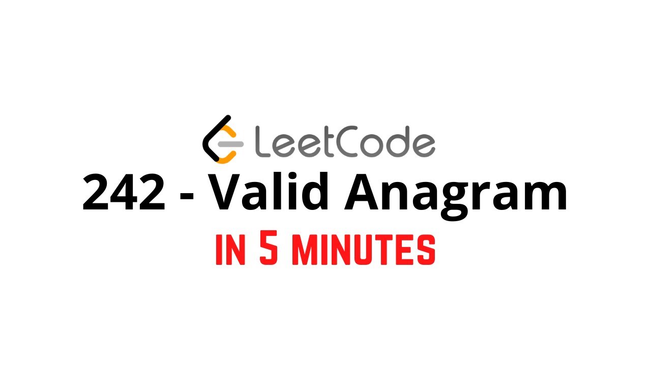 LeetCode 242 - Valid Anagram | Java Solution