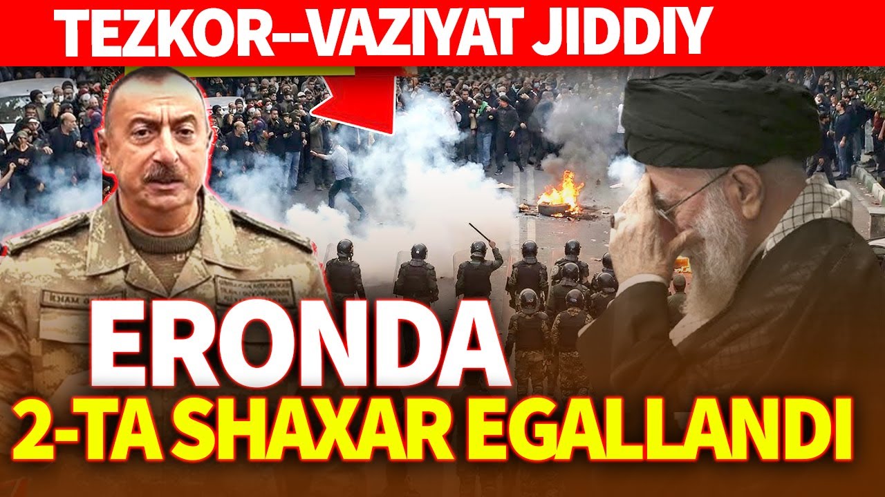 TEZKOR..ERONDA 2-TA SHAXAR EGALLANDI..VAZIYAT JIDDIY