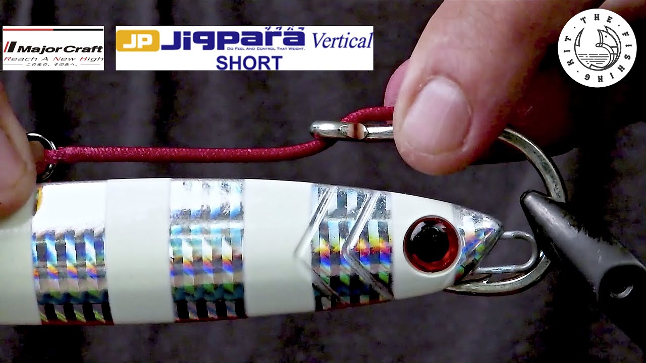 RIGGING THE MAJORCRAFT JIGPARA VERTICAL SHORT