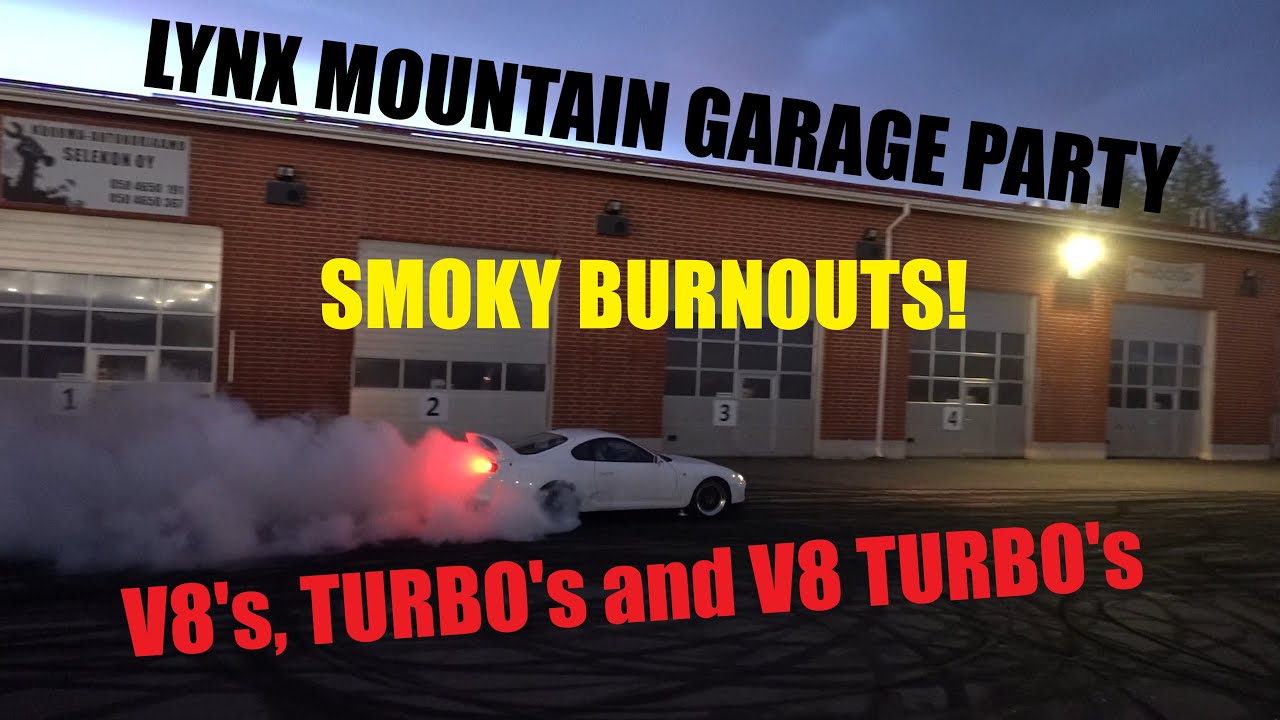 Lynx Mountain Garage BURNOUT PARTY VI
