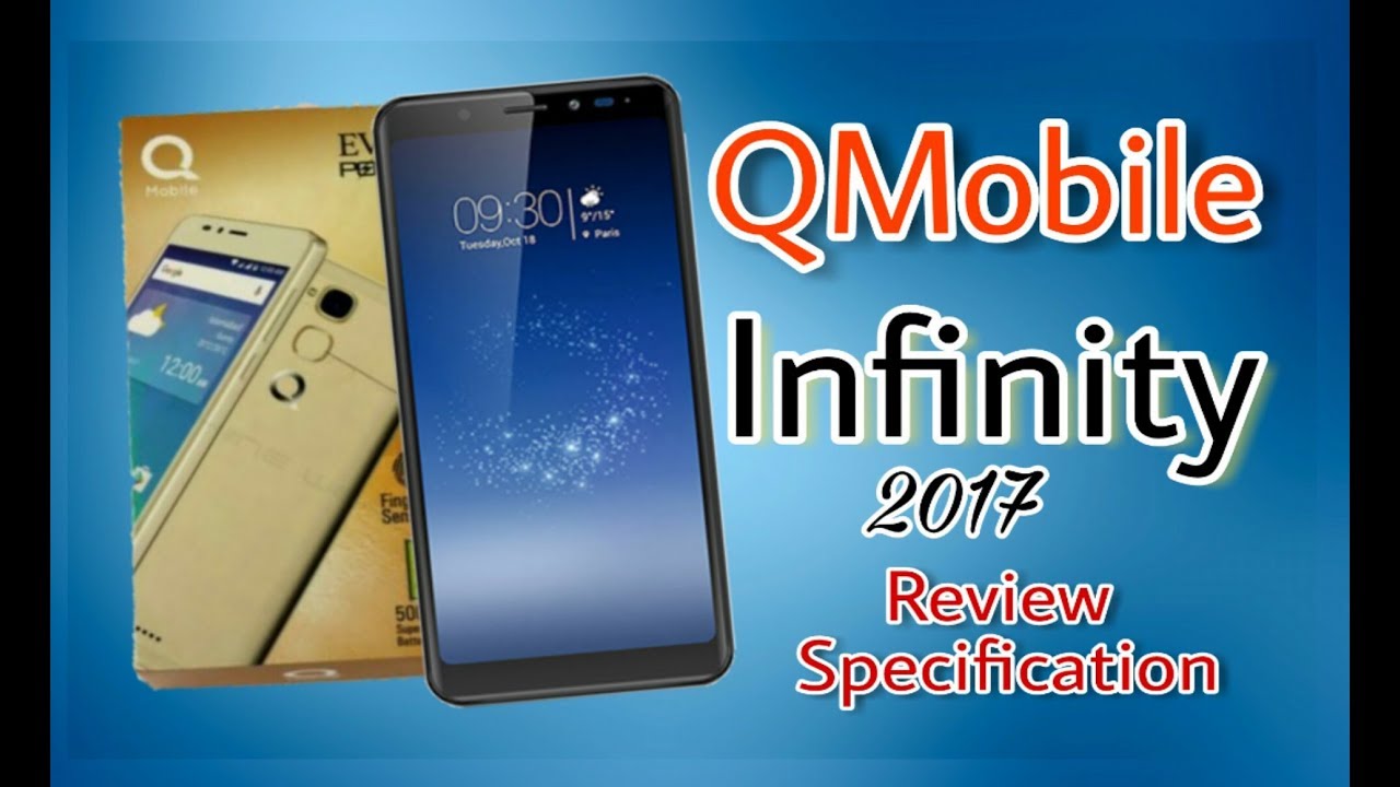 Q Mobile Infinity 2017