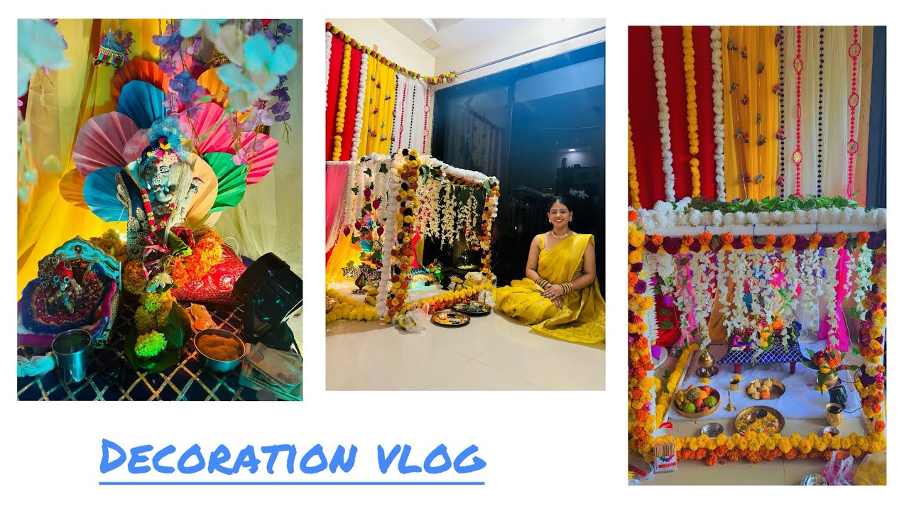 DECORATION VLOG || GANPATI PUJA || MUMBAI || KUHURAJ
