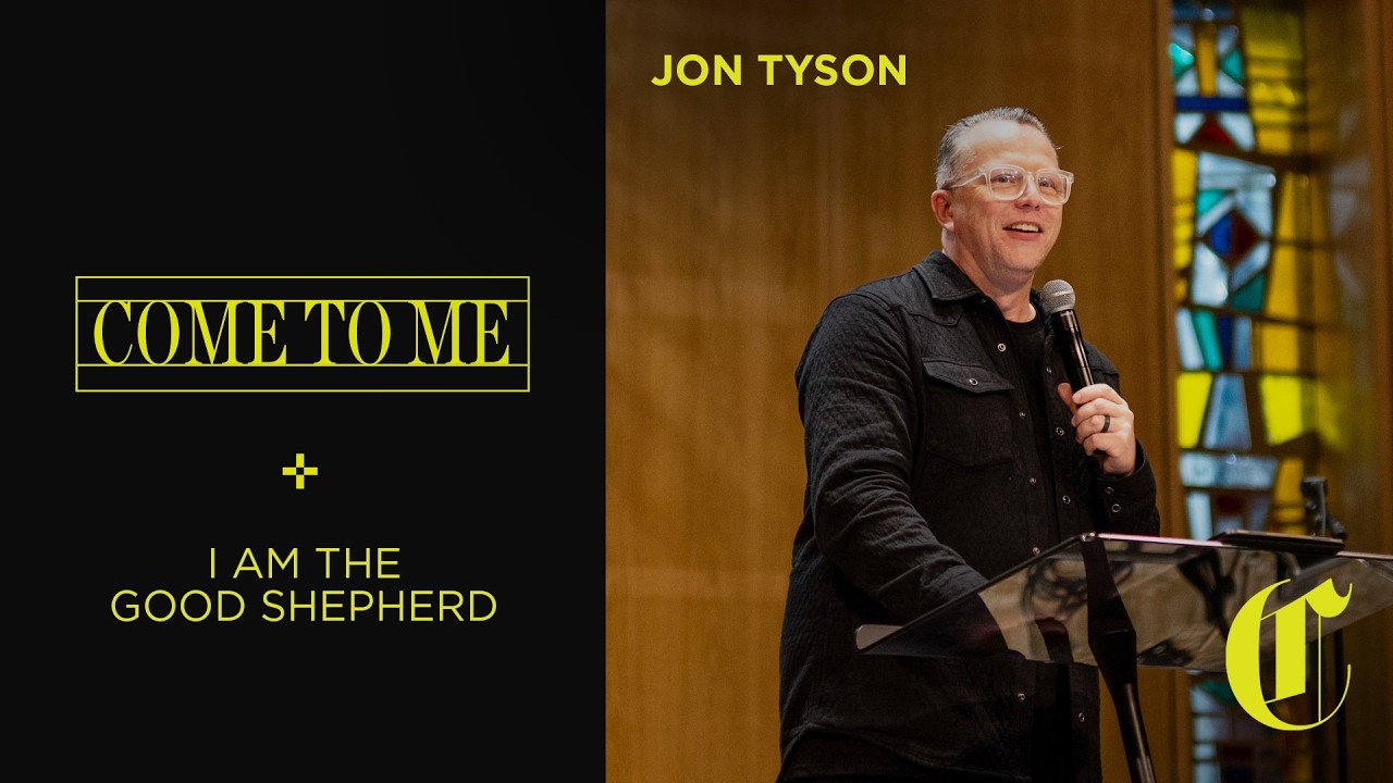 Come to Me | Shepherd - Jon Tyson