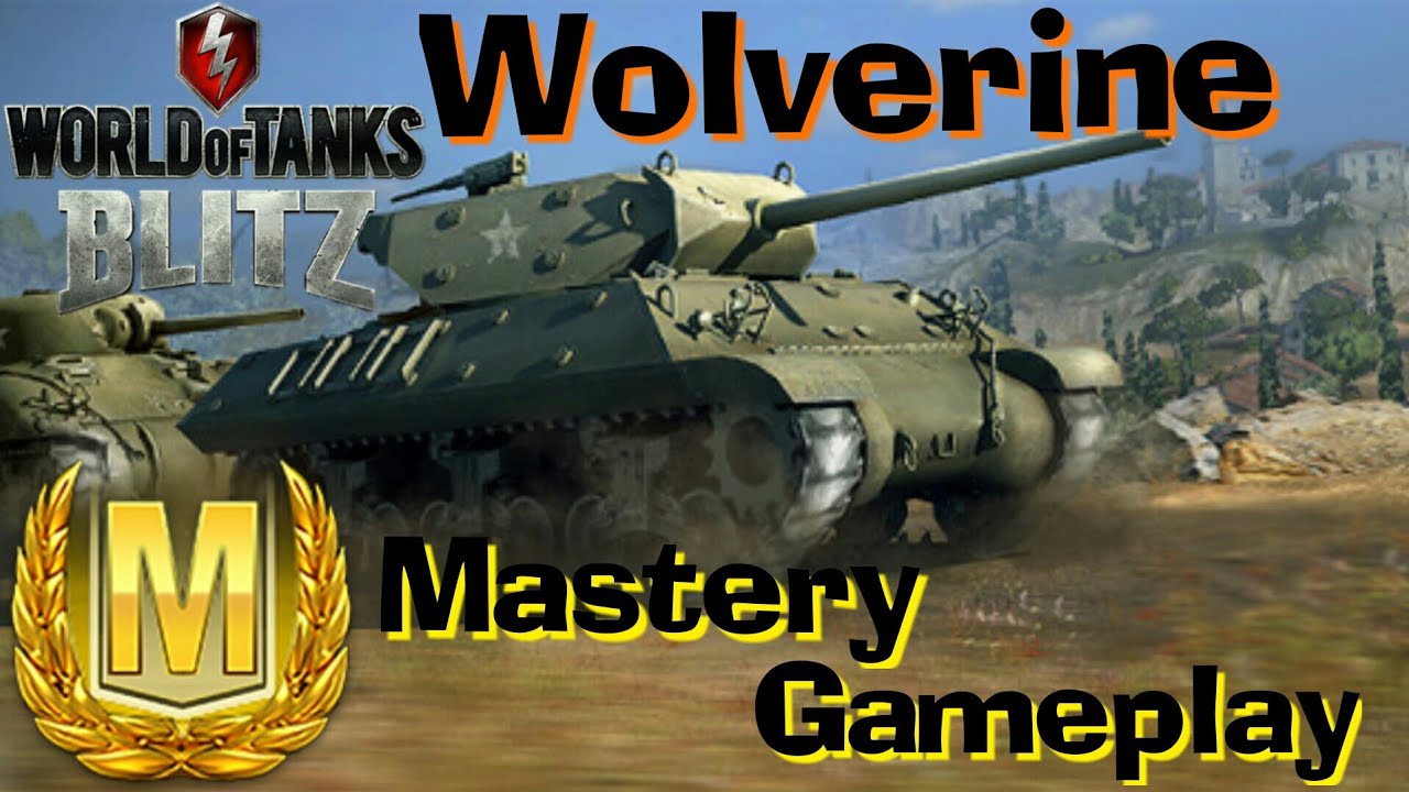 WOT Blitz Wolverine Mastery Gameplay