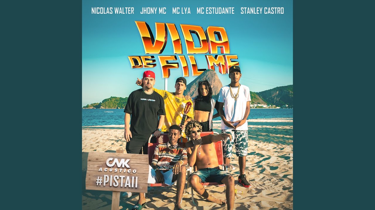 Ac&uacute;stico Cmk #Pista2 - Vida De Filme