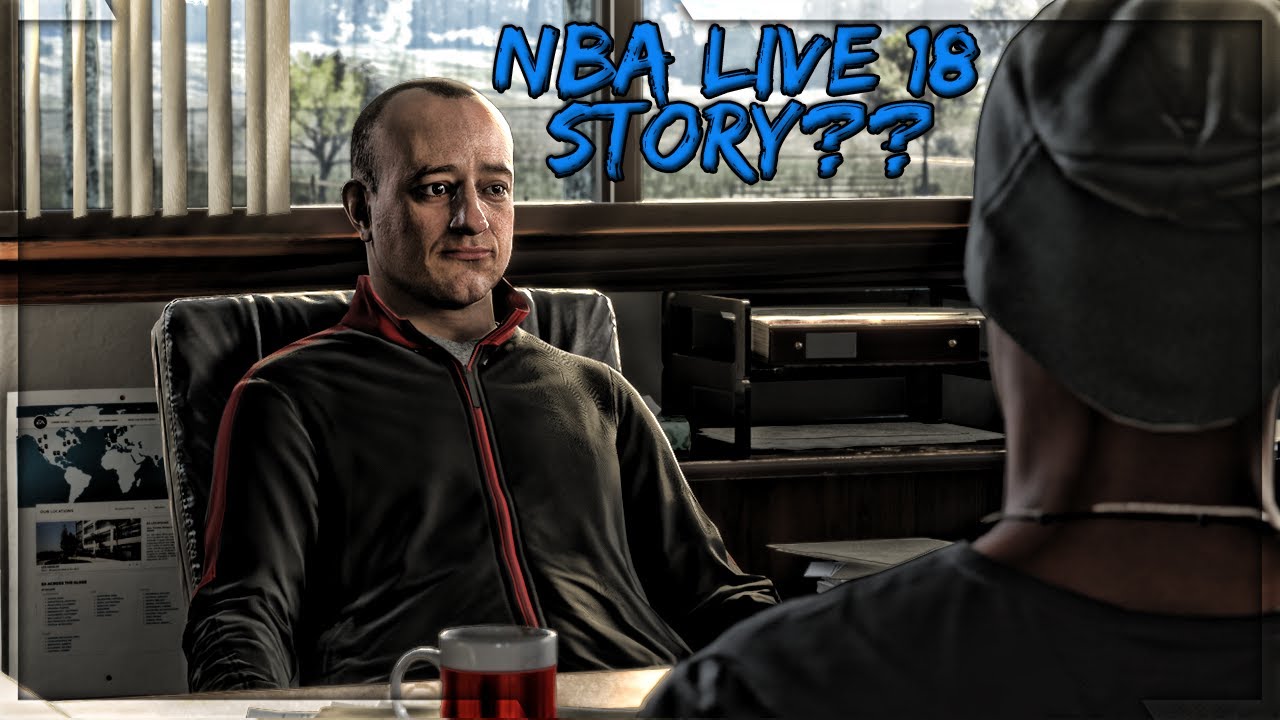 STORY MODE??? NBA LIVE 18 STORY DETAILS LEAKED!! NBA LIVE 18 NEWS!!!