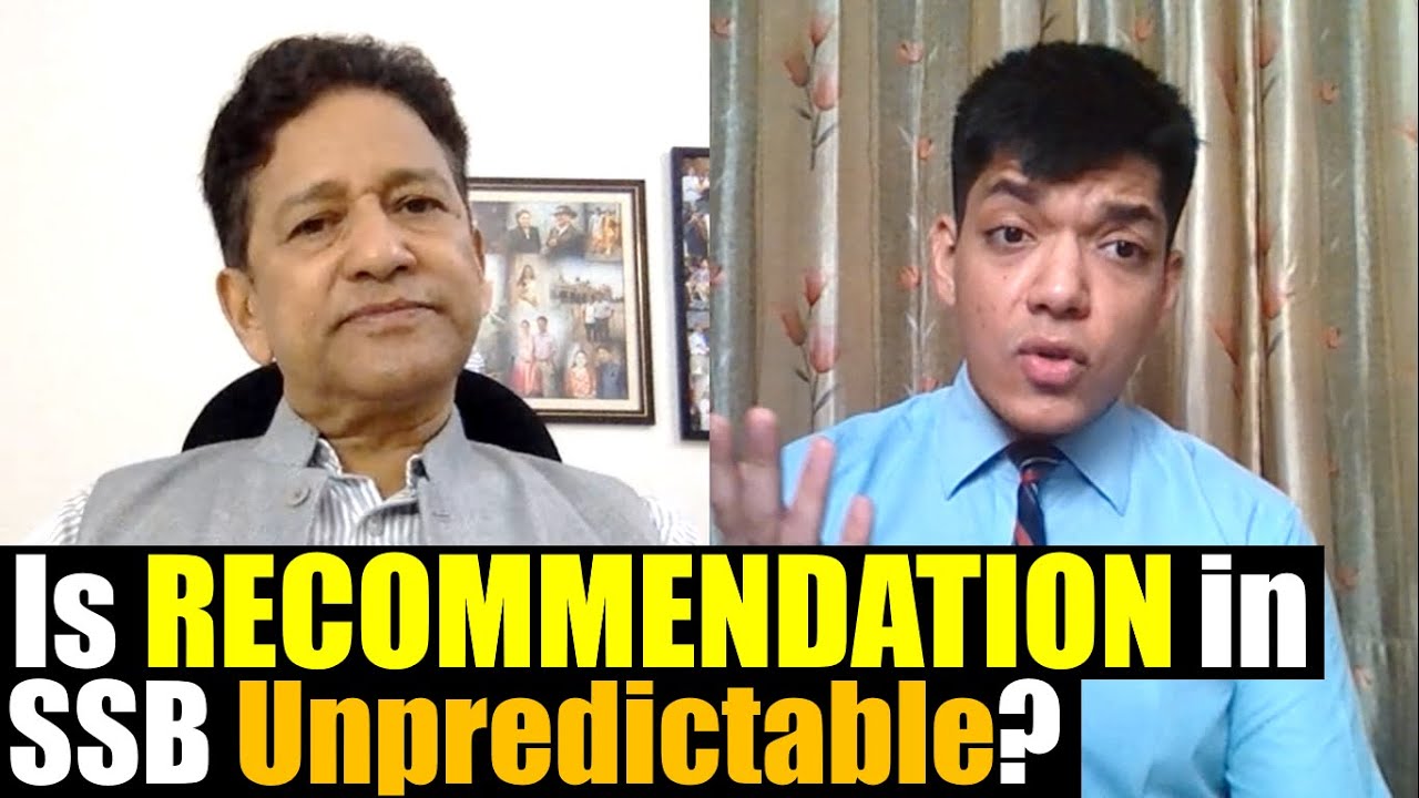 Is RECOMMNEDATION in SSB UNPREDICTABLE ?? | Shubham Varshney | SSB | Maj. Gen. Bhakuni