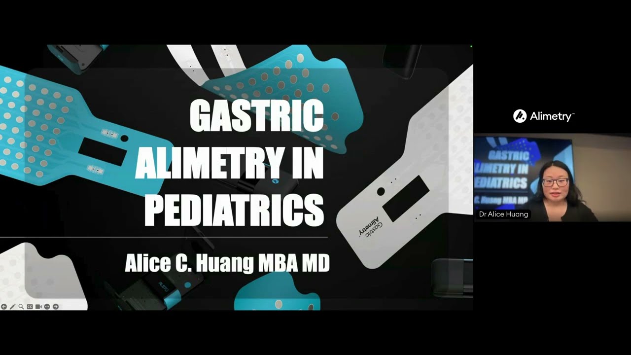 Dr Alice Huang - Experiences with Gastric Alimetry in Pediatrics Nov 2025