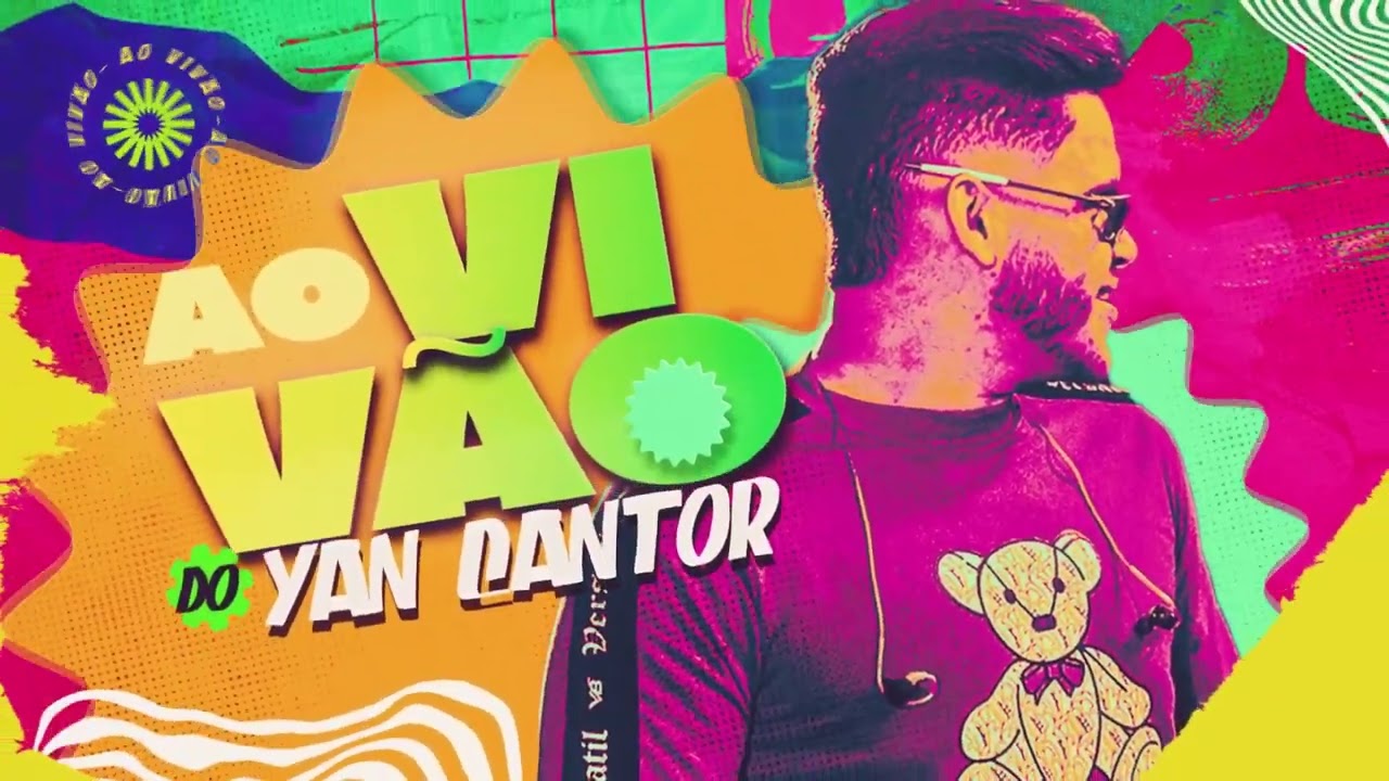 AO VIVÃO DO YAN CANTOR MÚSICAS NOVAS MARÇO 2025