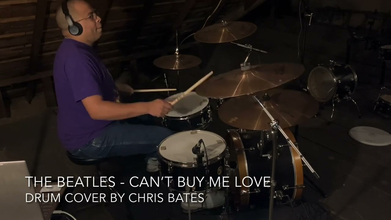 The Beatles - Can’t Buy Me Love (Drum Cover) [Studio Version]