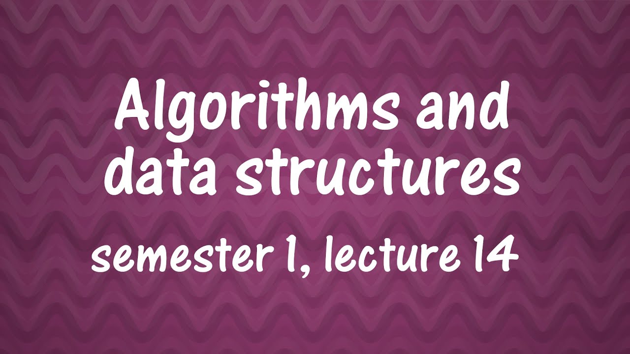 A&DS S01E14. Hash tables