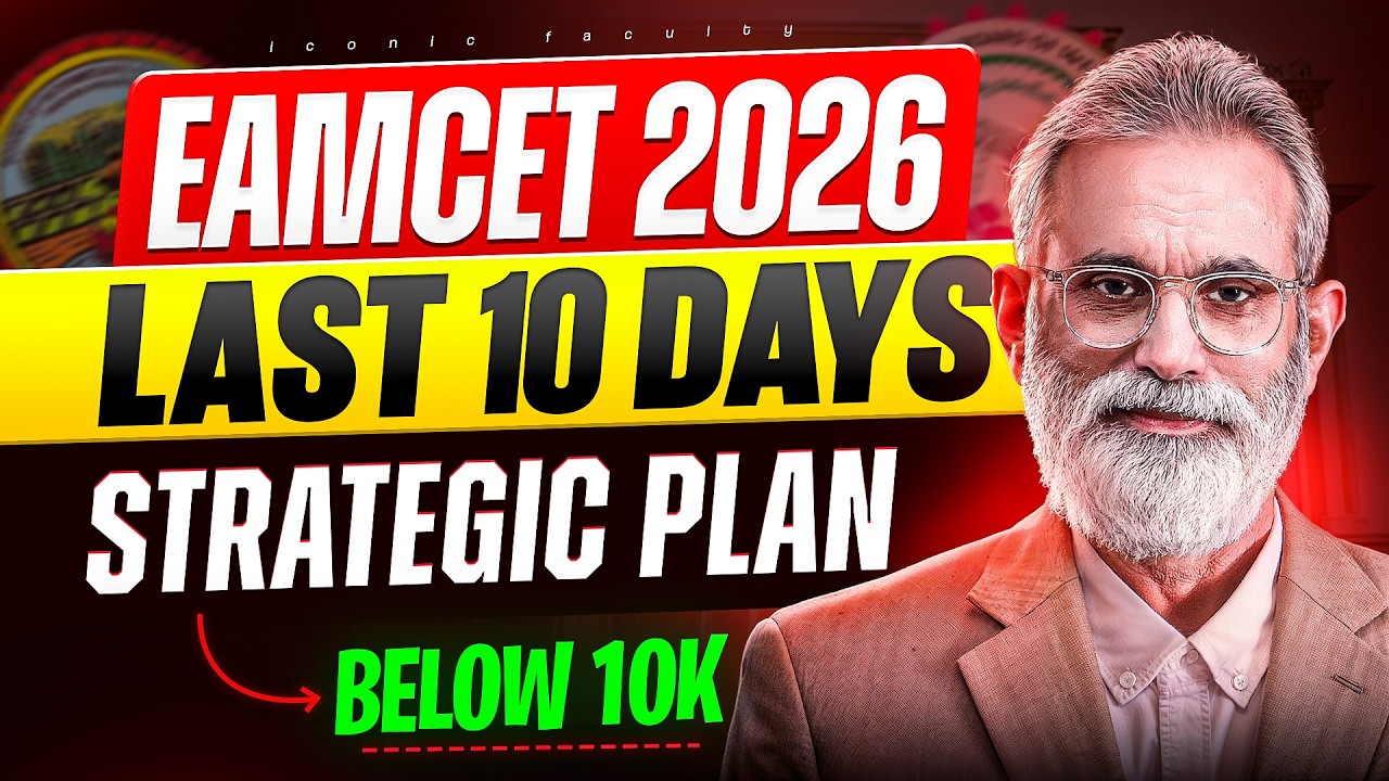 EAMCET 2026 last 10 Days Plan |  Score 60+ Marks and Get Below 10K Rank |  TG EAMCET 2026 |AP EAMCET