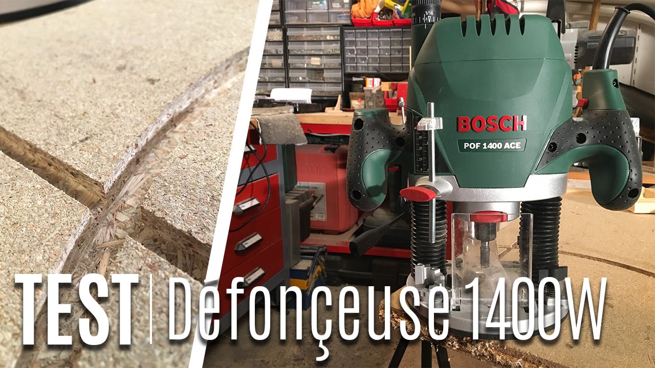 Défonceuse 1400W Bosch - Déballage et Test