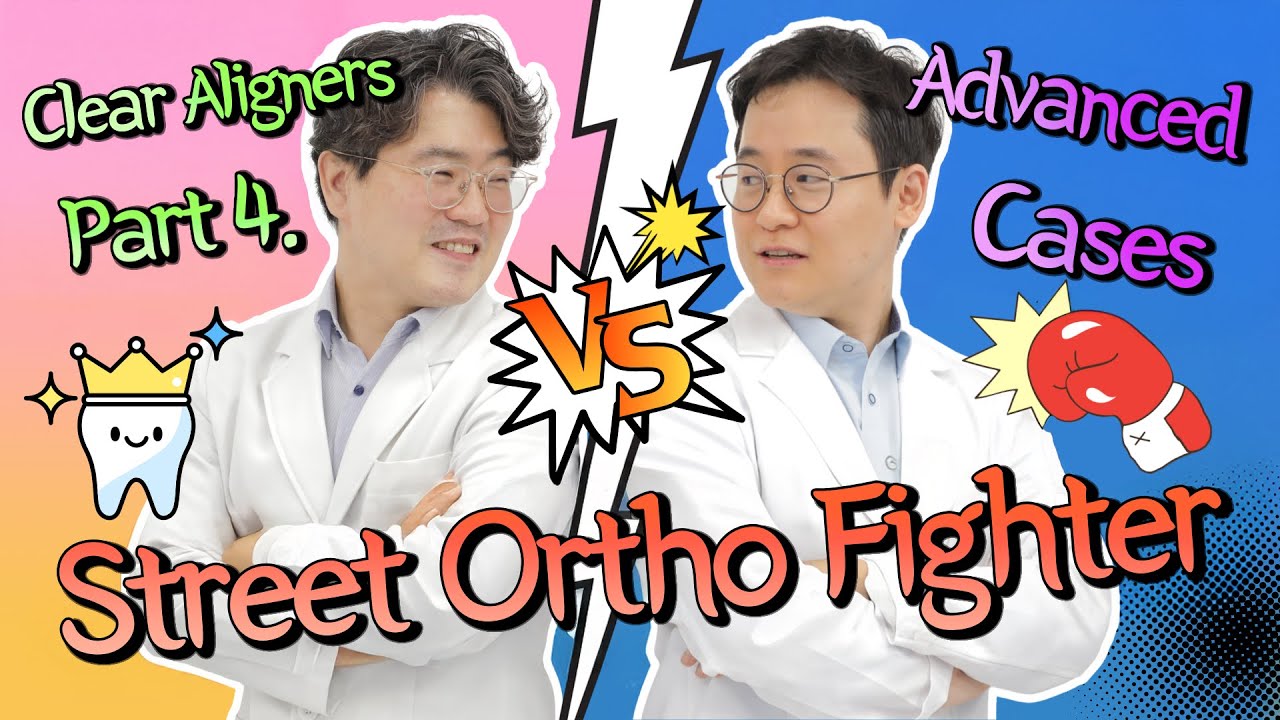 [Ortho Barista] Clear Aligners Part 4. Advanced Cases (AI Voice-Over)