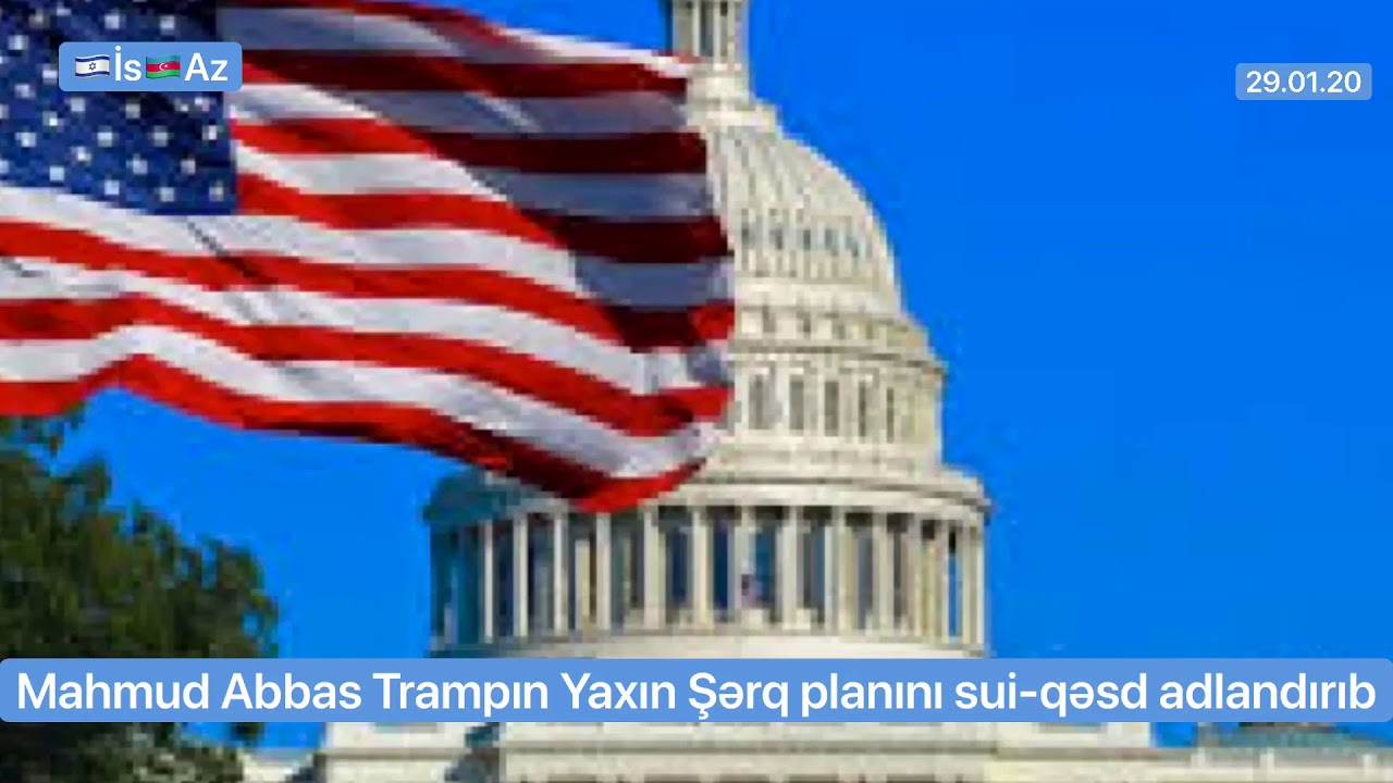 Mahmud Abbas Trampın Yaxın Şərq planını sui-qəsd adlandırıb!