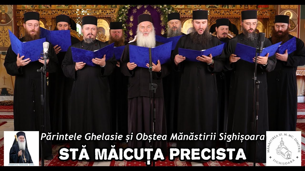 ⭐STĂ MĂICUȚA PRECISTA - Părintele Ghelasie Țepeș și Obștea Mănăstirii Sighișoara (Colinde)
