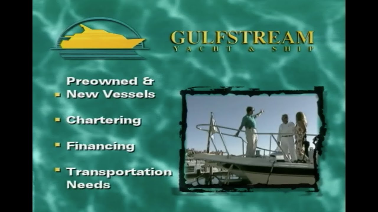 Gulfstream Yacht & Ship - Brokerage Video