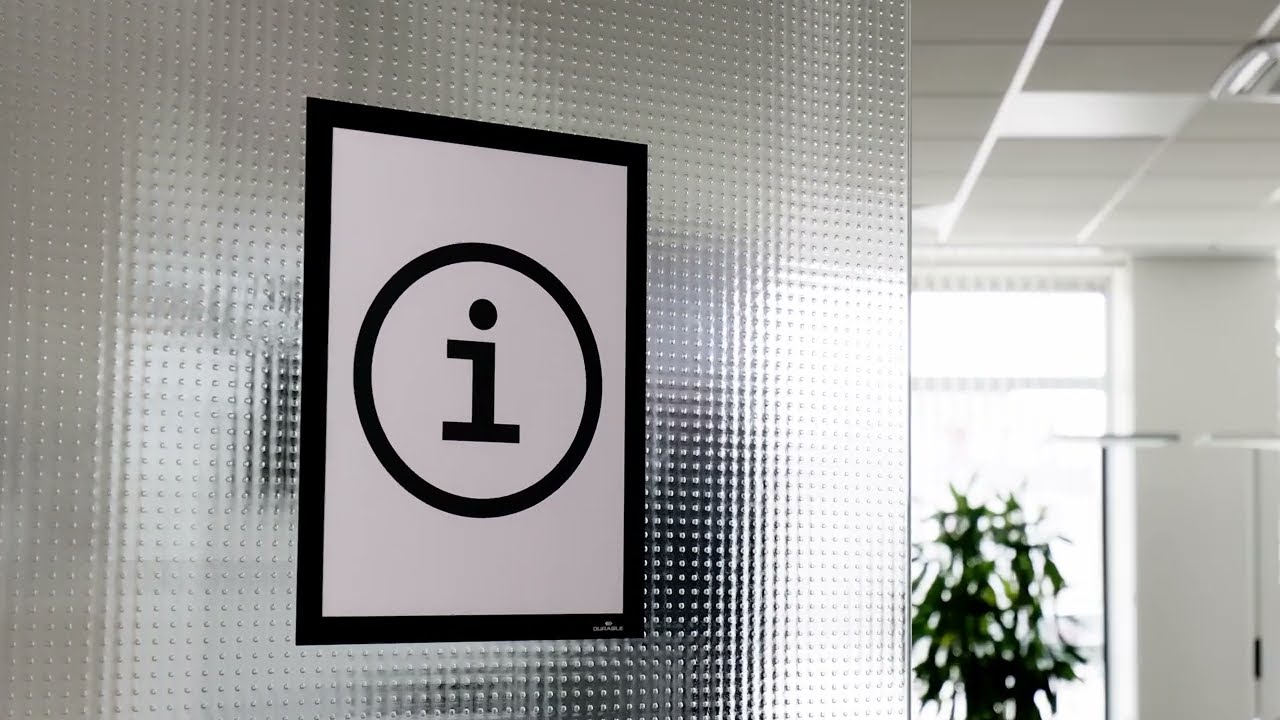 For Your Information: Signage Solutions | DURABLE