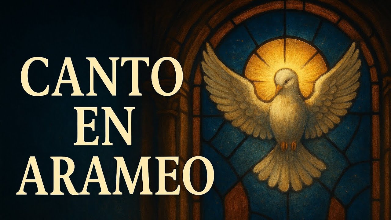 El Canto Más Hermoso en Arameo : Rukha d’Qudsha 🕊️