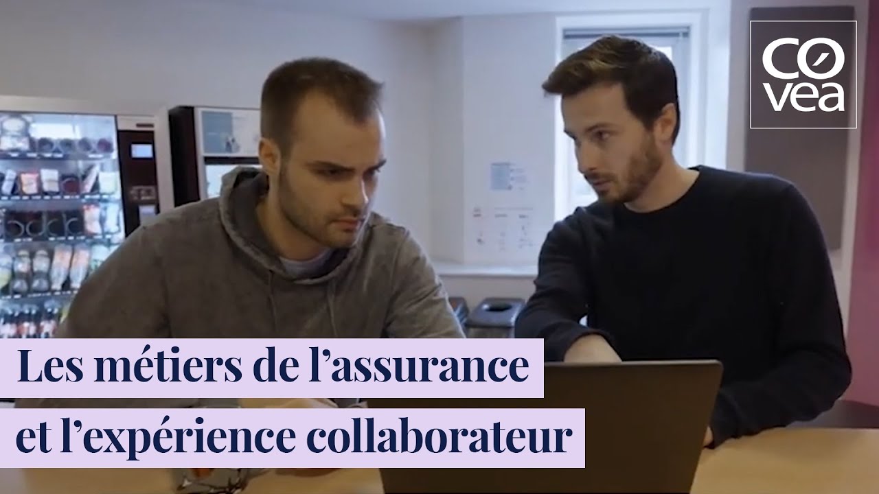 Les métiers de l’assurance et l’expérience collaborateur au sein du groupe Covéa.