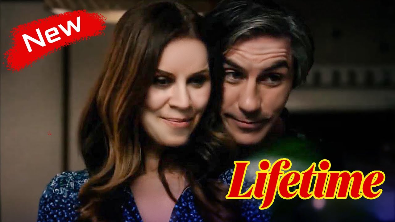 Lifetime Movies 2025 New Releases, New Lifetime Movies, BEST Lifetime Movies, Lifetime Movie New