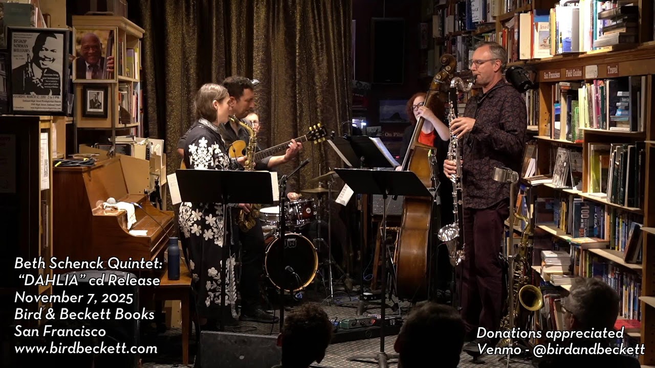 Beth Schenck Quintet: &ldquo;DAHLIA&rdquo; cd Release - Live Jazz @ B&B