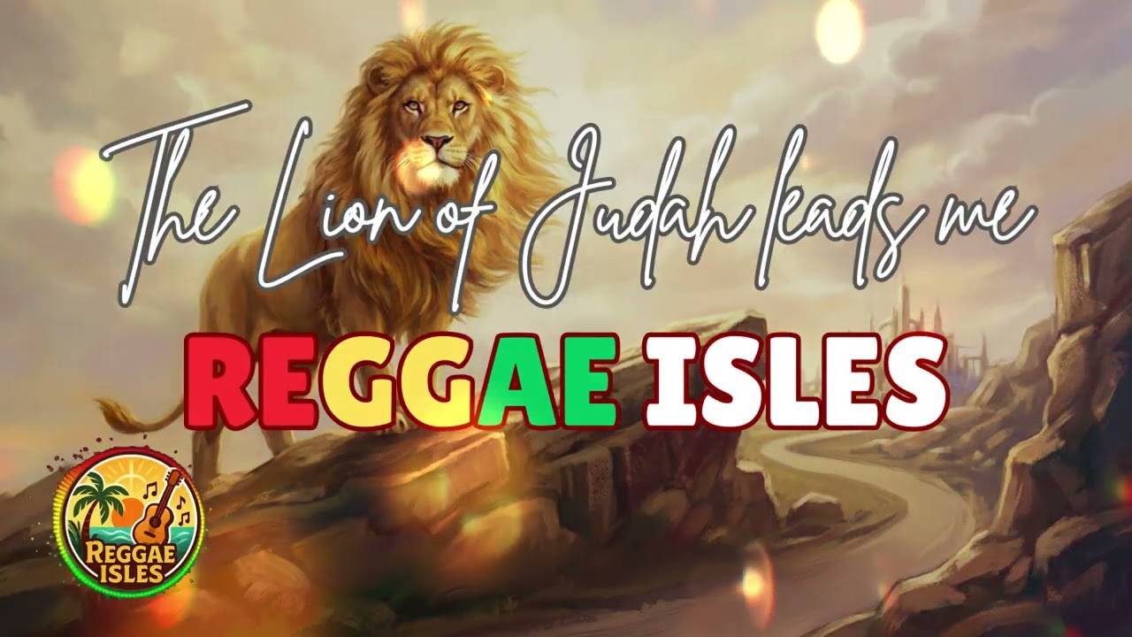 LION OF JUDAH LEADS ME | Victory & Authority Reggae Gospel Worship