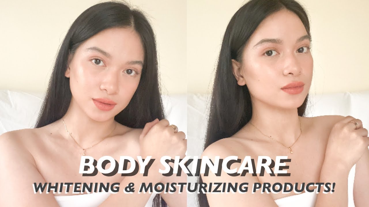 MY BODY SKINCARE | WHITENING & MOISTURIZING PRODUCTS + MY GLOW UP STORY | Danah Asaña