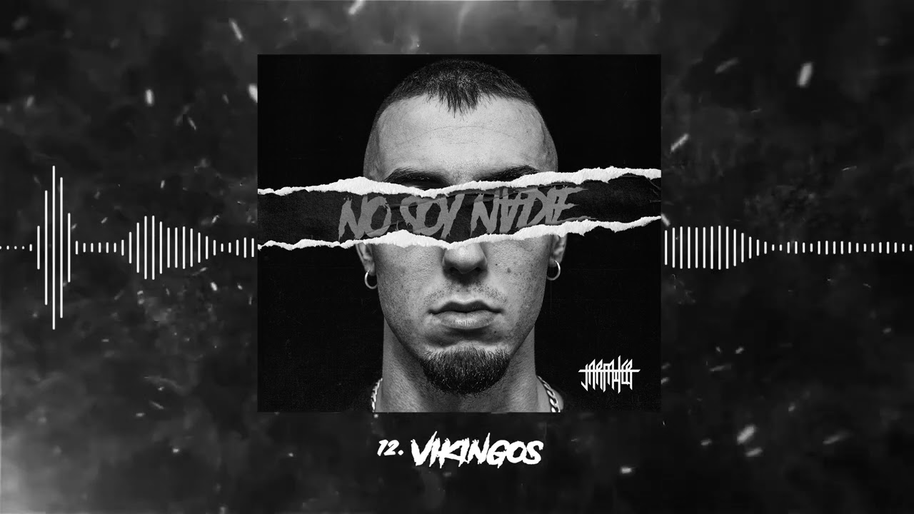 Jarfaiter - 12. VIKINGOS ft 318 - Prod.Drippyvxn #NoSoyNadie