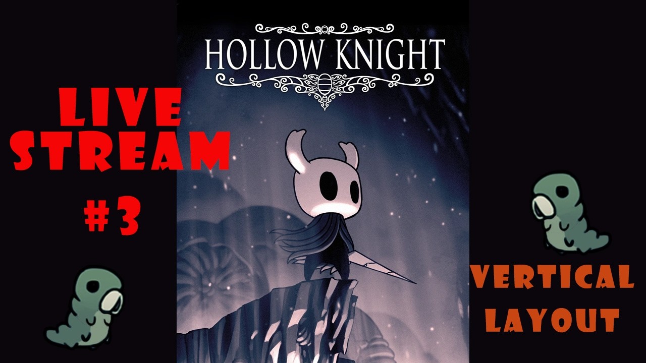 V Live 3, Hollow Knight, The Grim child is just to cute, help me raise this boy to be the best
