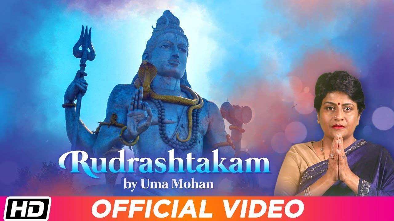 Rudrashtakam (Official Video) | Uma Mohan | Prithvi C | Shiv Bhajan | Maha Shivratri Special 2025