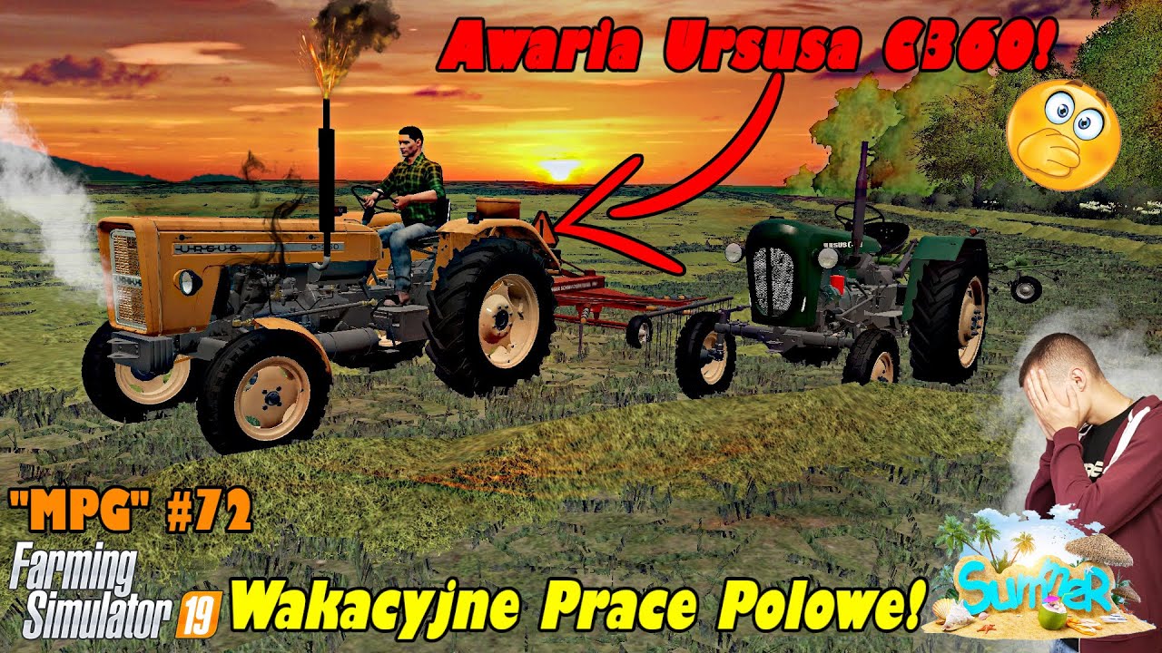 💥AWARIA URSUSA C360💥😲 Podczas Pierwszych Wakacyjnych Prac Polowych🌿[#72] FS19 /w #megakoliz
