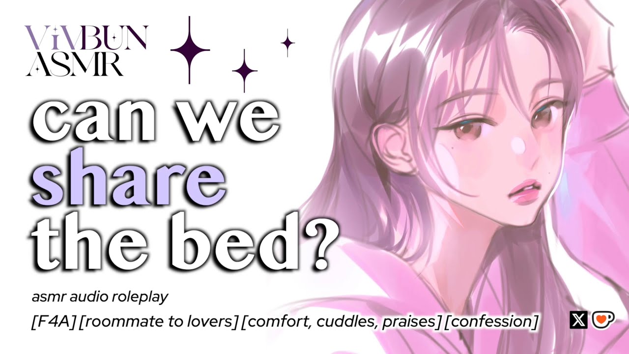[F4A] Your Roommate Climbs Into Your Bed And Praises You [friends to lovers] [confession] ASMR RP