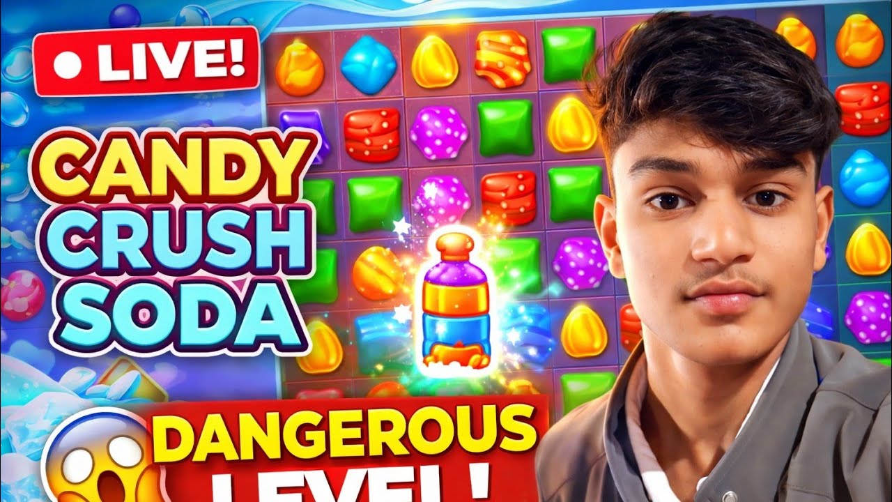LIVE 🔴 Candy Crush Soda Saga | Dangerous Level Gameplay 😱 | Aaj Record Banega!#live