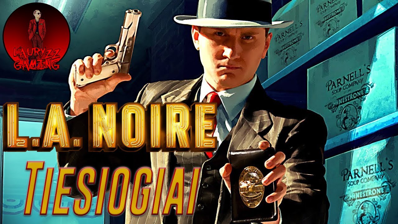 Detektyvas Lauryzz Žaidime -  L.A Noire