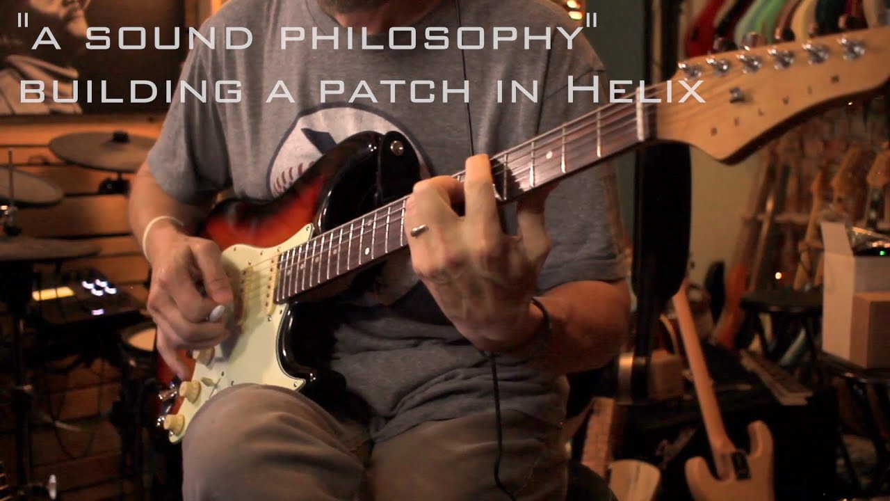 Building a patch in Helix: A Sound Philospohy