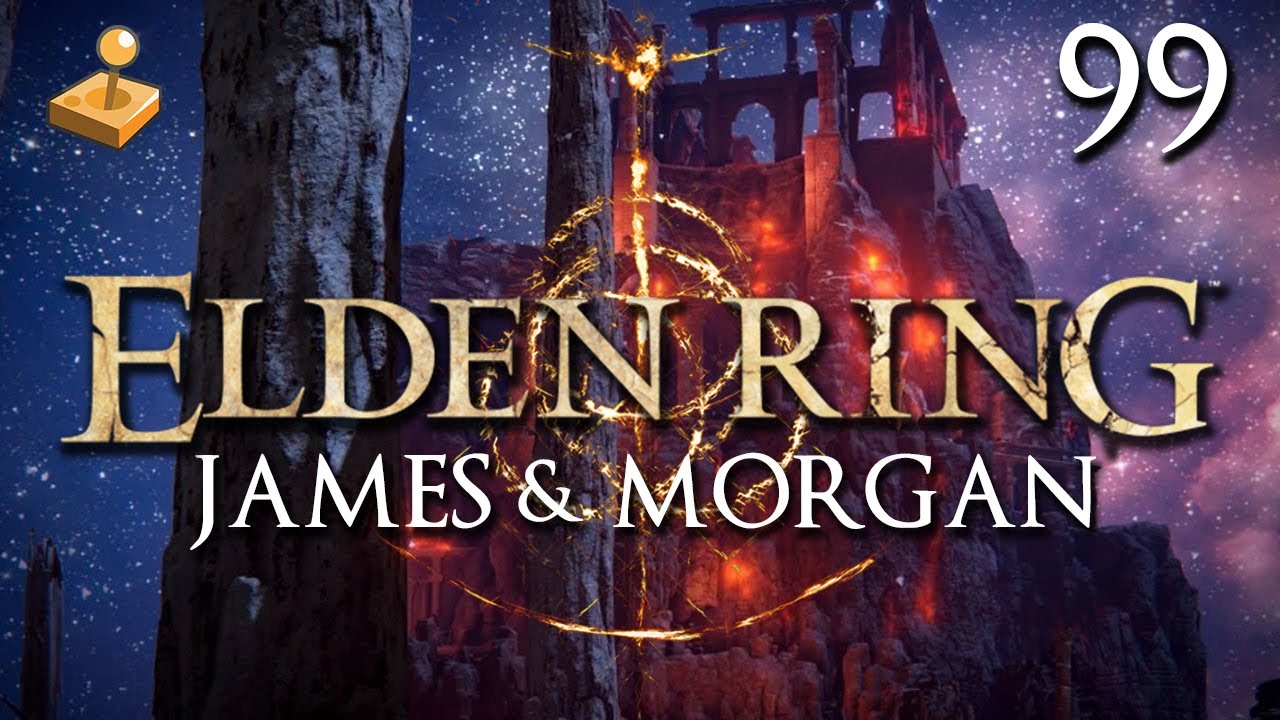 ELDEN RING - Big Morg and Big Mohg Break Big Hean - PART 99