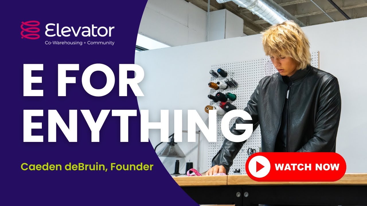 Caeden deBruin, Founder of EforEnything | Member Experience | Elevator Co-Warehousing