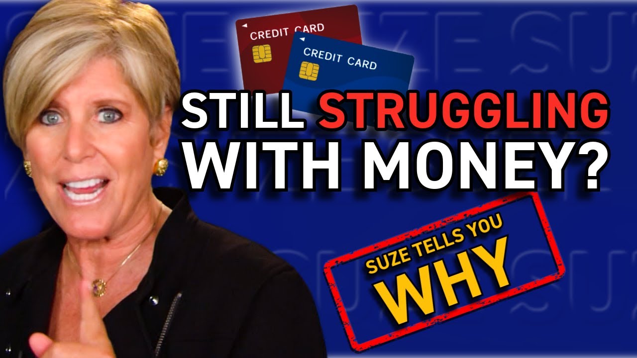Why You’re Still Struggling With Money—And How to Change It | Suze Orman