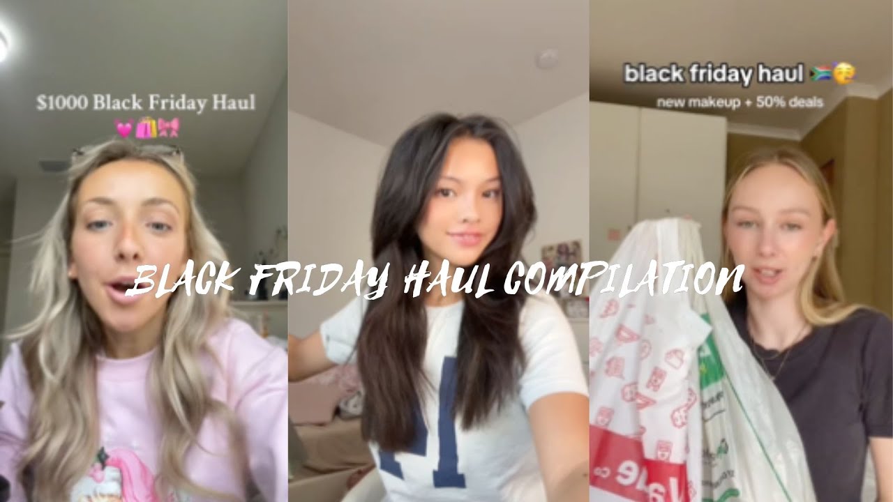 Black Friday Haul Tiktok Compilation ★